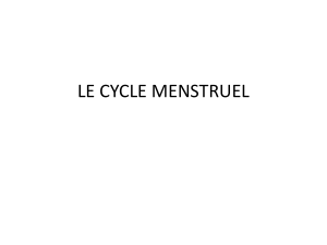 LE CYCLE MENSTRUEL  cours  unifa