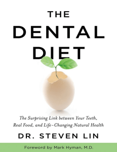 The Dental Diet: Link Between Teeth, Real Food, and Natural Health
