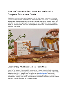How to Choose the best loose leaf tea brand &ndash; Complete Educational Guide