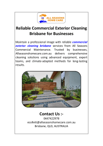 Reliable Commercial Exterior Cleaning Brisbane for Businesses