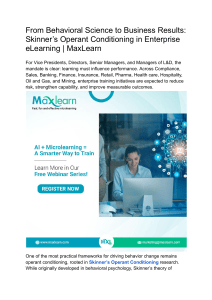 From Behavioral Science to Business Results  Skinner&rsquo;s Operant Conditioning in Enterprise eLearning   MaxLearn