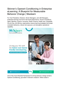 Skinner&rsquo;s Operant Conditioning in Enterprise eLearning  A Blueprint for Measurable Behavior Change   Maxlearn