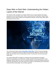 Deep Web vs Dark Web: Understanding Internet Layers