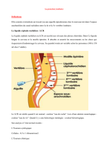La ponction lombaire : Proc&eacute;dure, indications et analyse