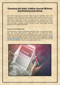 Choosing the Right Trading Journal: Key Features & Tips