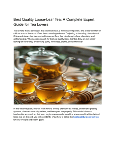 Best Quality Loose-Leaf Tea: Expert Guide for Tea Lovers