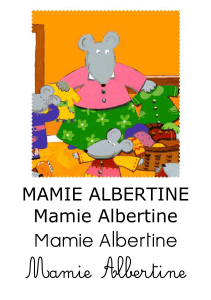 Mamie Albertine: Album pour enfants avec famille de souris