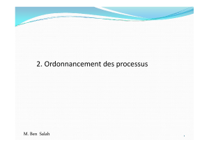 Ordonnancement des processus : Algorithmes et Impl&eacute;mentation
