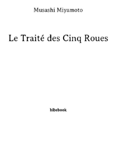 Le Trait&eacute; des Cinq Roues de Musashi Miyamoto : Strat&eacute;gie et Art Martial
