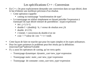 Les sp&eacute;cifications C++ : Conversion