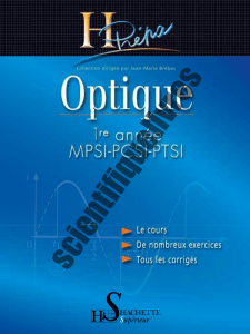 Optique 1re ann&eacute;e MPSI-PCSI-PTSI - H Pr&eacute;pa