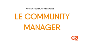 Guide du Community Manager: Strat&eacute;gies et Outils
