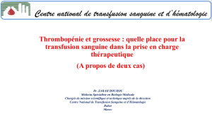 Thrombop&eacute;nie et grossesse : r&ocirc;le de la transfusion sanguine