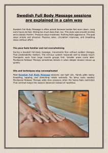 Swedish Full Body Massage: Calm Explanations & Benefits