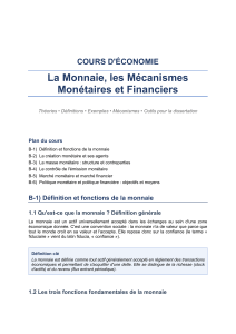 Cours d'&eacute;conomie: La Monnaie, les M&eacute;canismes Mon&eacute;taires et Financiers