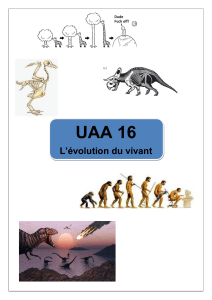 UAA 16 : L'&eacute;volution du vivant