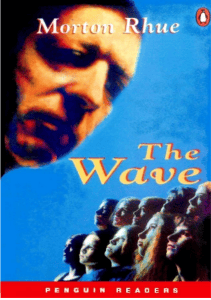 The Wave by Morton Rhue: A History Lesson on Conformity