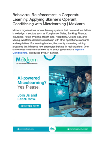 Behavioral Reinforcement in Corporate Learning: Applying Skinner&rsquo;s Operant Conditioning with Microlearning