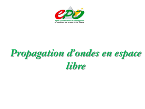 Propagation d'ondes en espace libre