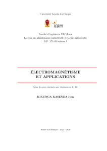 &Eacute;lectromagn&eacute;tisme et Applications: Notes de cours L1 GI