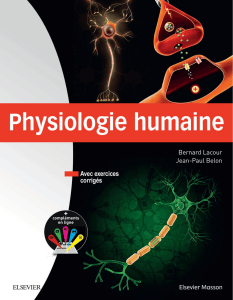 Bernard Lacour, jean-Paul Belon - Physiologie humaine-Elsevier Masson (2016)