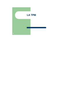 LA TPM : Guide de la Maintenance Productive Totale