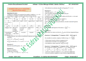 Exercices nombres complexes et &eacute;quations dans C