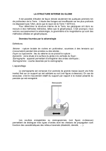 La Structure Interne du Globe : Sismologie et G&eacute;ophysique