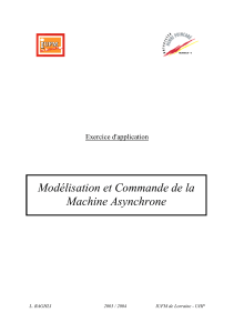 Mod&eacute;lisation et commande de la machine asynchrone