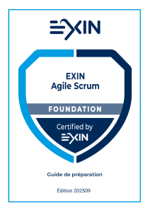 Guide de pr&eacute;paration EXIN Agile Scrum Foundation