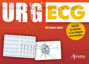 URG'ECG : 180 ECG, sch&eacute;mas et cas cliniques