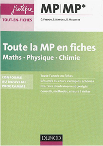 Toute la MP en fiches : Maths, Physique, Chimie en fiches