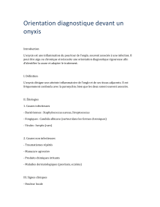 Orientation diagnostique pour onyxis : causes, signes, diagnostic