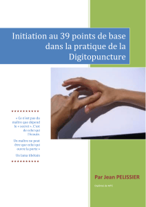Initiation aux 39 points de base de la digitopuncture