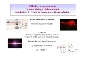 Diffusion de rayonnement : lumi&egrave;re statique et dynamique pour macromol&eacute;cules en solution