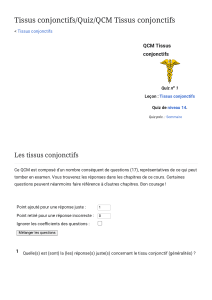 QCM Tissus conjonctifs