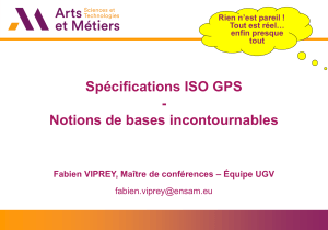Sp&eacute;cifications ISO GPS : Notions de bases incontournables