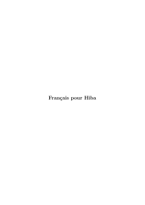 Fran&ccedil;ais pour Hiba: Guide des temps verbaux et verbes