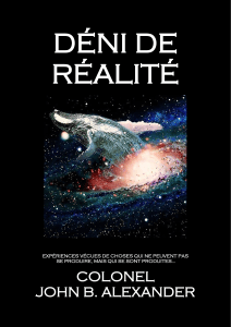 D&eacute;n&iacute; de r&eacute;alit&eacute; : Exp&eacute;riences impossibles du colonel Alexander