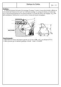 Probl&egrave;me de Statique du Solide : Analyse de montage d'usinage