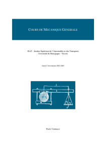 Cours de M&eacute;canique G&eacute;n&eacute;rale - ISAT Universit&eacute; de Bourgogne