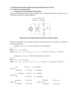 Rectification monophas&eacute;e double alternance