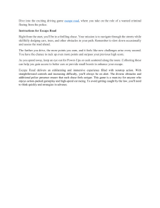 Escape Road Game Instructions: Drive as a Fugitive