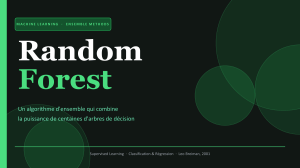 Random Forest : Algorithme d'Ensemble Expliqu&eacute;