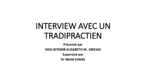 INTERVIEW AVEC UN TRADIPRACTIEN
