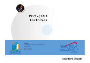POO Java : Les Threads - Pr&eacute;sentation ENSA Khouribga