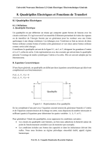 Quadrip&ocirc;les Electriques et Fonctions de Transfert