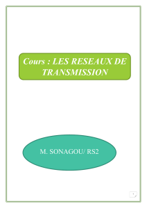 Cours : R&eacute;seaux de Transmission