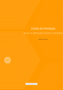 Cours de Physique : Outils et M&eacute;thodes pour la Physique