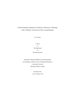 Scriptural Legitimacy of Jehovah&rsquo;s Witnesses&rsquo; Christology Thesis